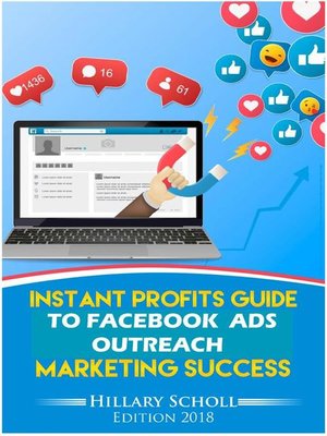 cover image of Instant Profits Guide to Facebook Ads Outreach Marketing  Success